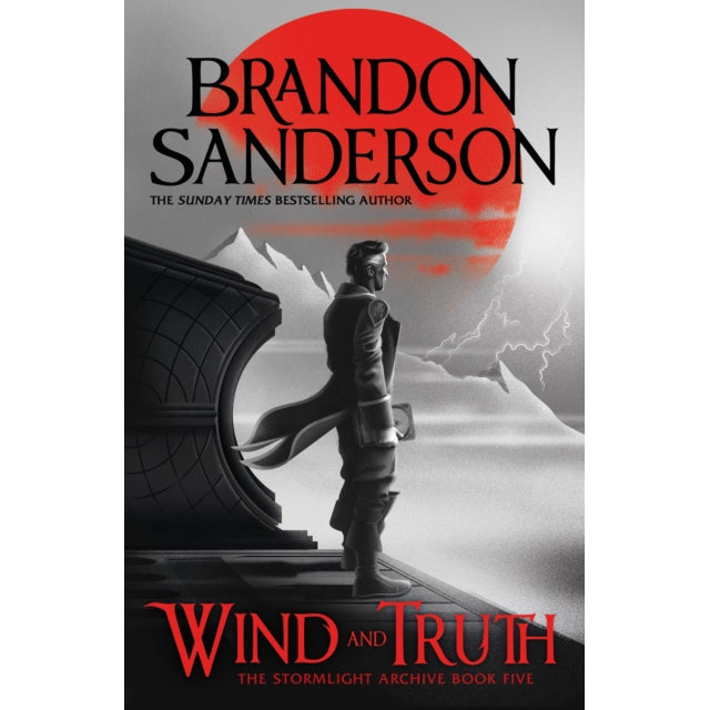 Wind and Truth : The brand new epic Stormlight Archive novel from the international bestseller