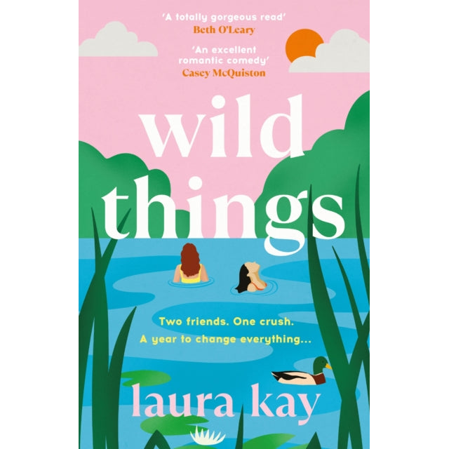 Wild Things : the perfect friends-to-lovers story of self-discovery