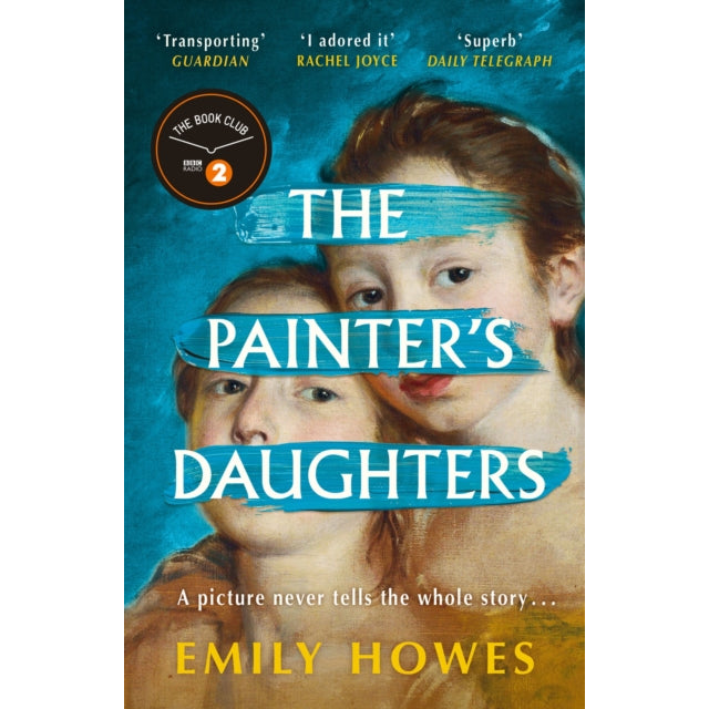 The Painter's Daughters : The award-winning debut novel selected for BBC Radio 2 Book Club