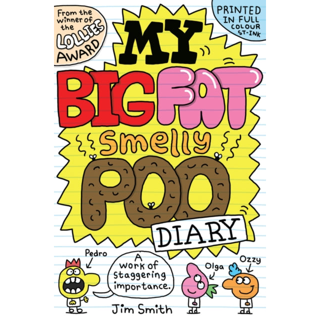 My Big Fat Smelly Poo Diary