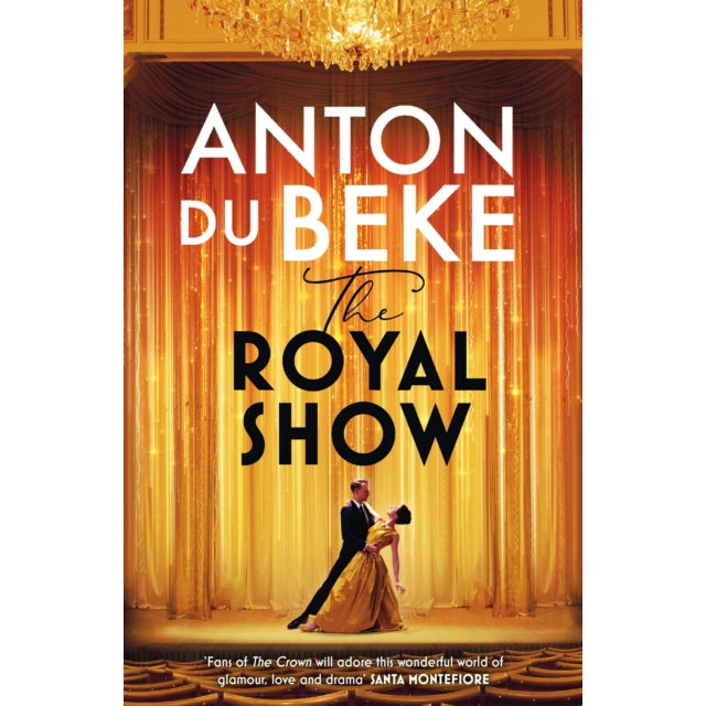 The Royal Show : A brand new series from the nation’s favourite entertainer, Anton Du Beke