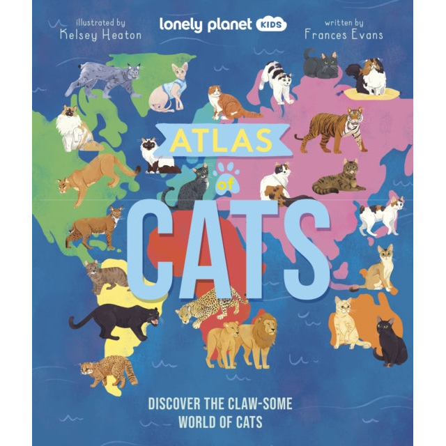 Lonely Planet Kids Atlas of Cats