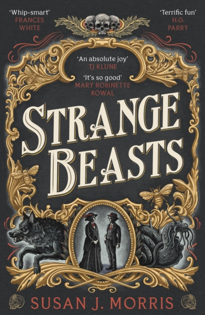 Strange Beasts : A thrilling gaslamp fantasy set in the worlds of Dracula and Sherlock Holmes-9781399734806