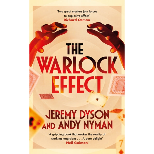 The Warlock Effect : A highly entertaining, twisty adventure filled with magic, illusions and Cold War espionage
