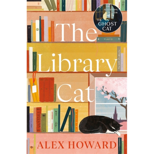 The Library Cat : From the bestselling author of The Ghost Cat