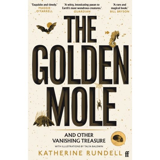 The Golden Mole : and Other Vanishing Treasure