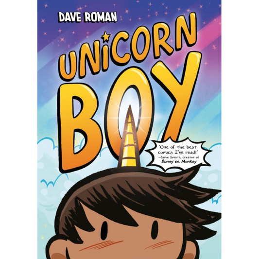 Unicorn Boy : Book 1
