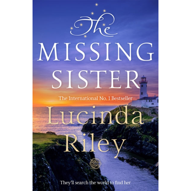 The Missing Sister : The spellbinding penultimate novel in the Seven Sisters series