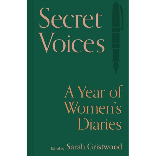 Secret Voices : A Year of Women’s Diaries