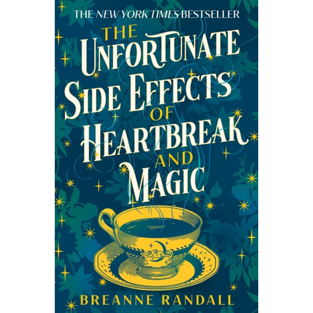 The Unfortunate Side Effects of Heartbreak and Magic : TikTok made me buy it! A magical, spellbinding romance for Autumn 2024