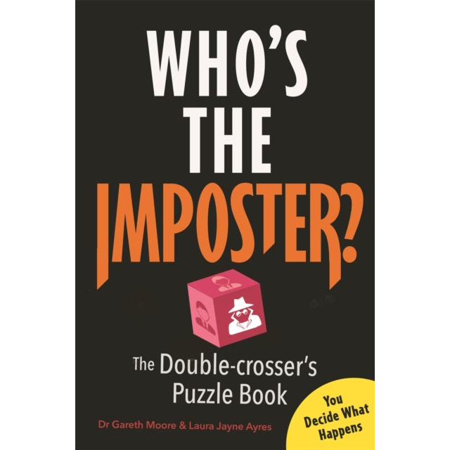 Who’s the Imposter? : The Double-crosser’s Puzzle Book