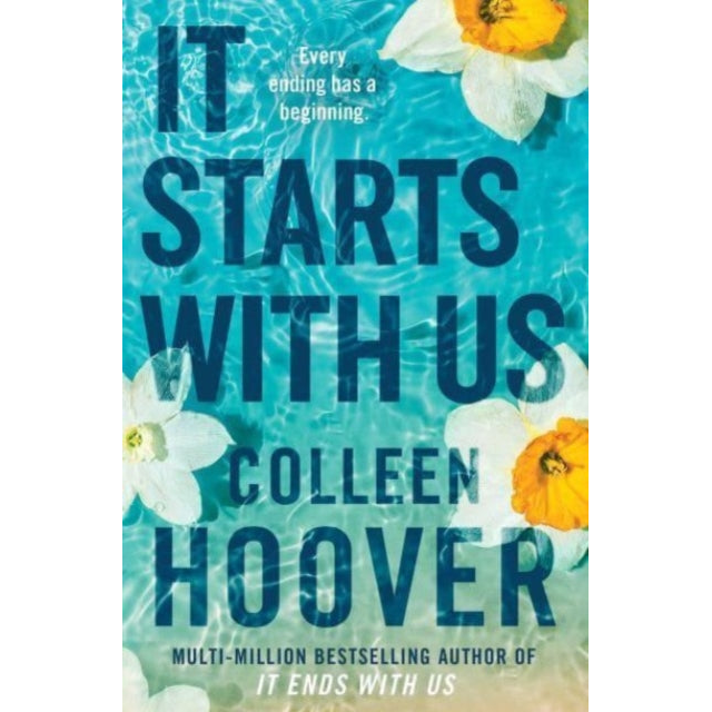 It Starts with Us : the highly anticipated sequel to IT ENDS WITH US