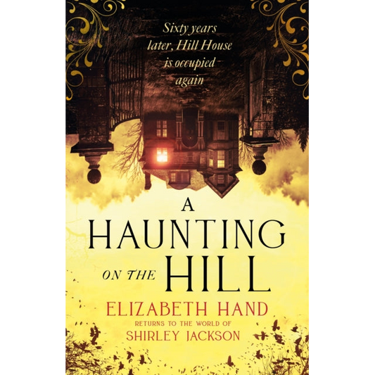 A Haunting on the Hill : Return to Shirley Jackson's classic ghost story