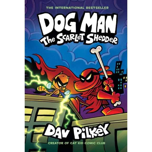 Dog Man 12: The Scarlet Shedder