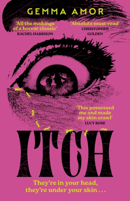 ITCH! : The darkly feminist horror novel crawling under your skin...-9781399745406
