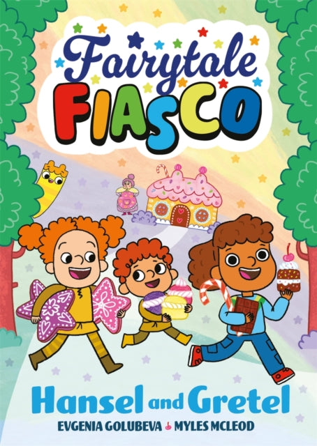 Fairytale Fiasco: Hansel and Gretel-9781916558489