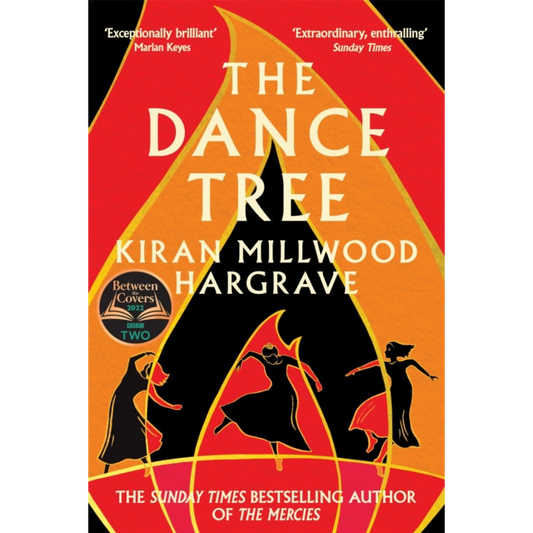 The Dance Tree : The BBC Between the Covers Book Club Pick