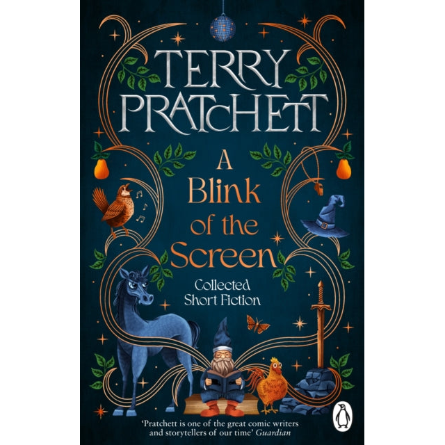 A Blink of the Screen : Collected Short Fiction