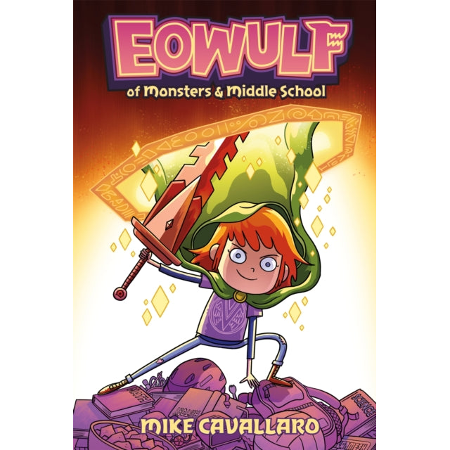 Eowulf: Of Monsters and Middle School : A Funny, Fantasy Graphic Novel Adventure