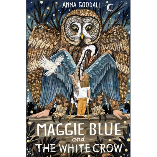 Maggie Blue and the White Crow