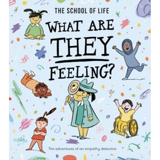 What Are They Feeling? : The adventures of an empathy detective