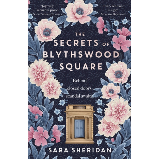 The Secrets of Blythswood Square : The gripping and scandalous new 2024 Scottish historical novel from the acclaimed author of The Fair Botanists